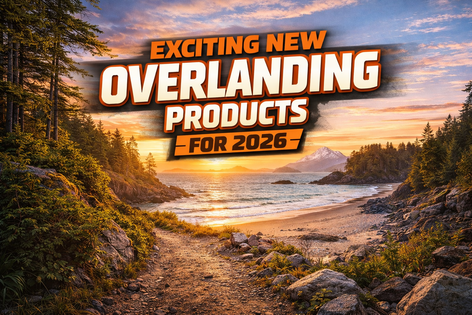 overlanding products 2026 canada
